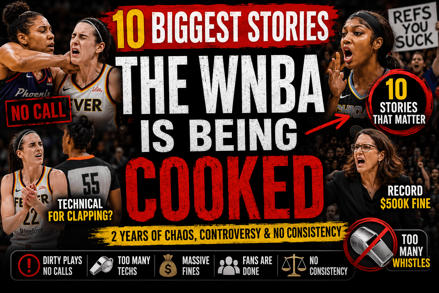 The WNBA Is Cooked: 10 Stories That Prove the League Has a Officiating Problem